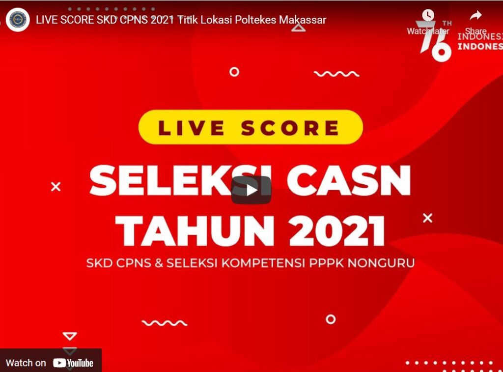 LIVE SCORE SKB CPNS 2021 TITIK LOKASI POLTEKKES KEMENKES MAKASSAR ...